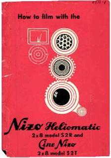 Nizo Heliomatic S 2 R manual. Camera Instructions.